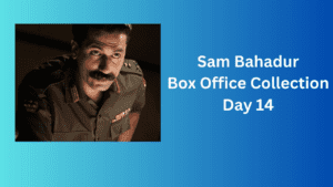 Sam Bahadur Box Office Collection Day 14