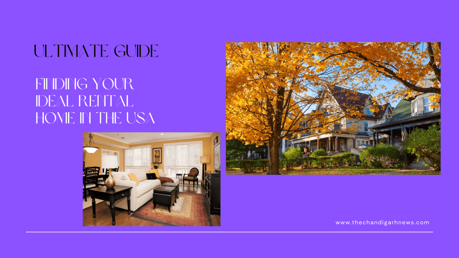 Ultimate Guide: Finding Your Ideal Rental Home in the USA