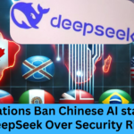 DeepSeek Ban: 8 Nations Ban Chinese AI startup  DeepSeek Over Security Risks