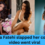 Nora Fatehi slapped her co-star, video went viral