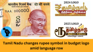 Tamil Nadu changes rupee symbol in budget logo amid language row