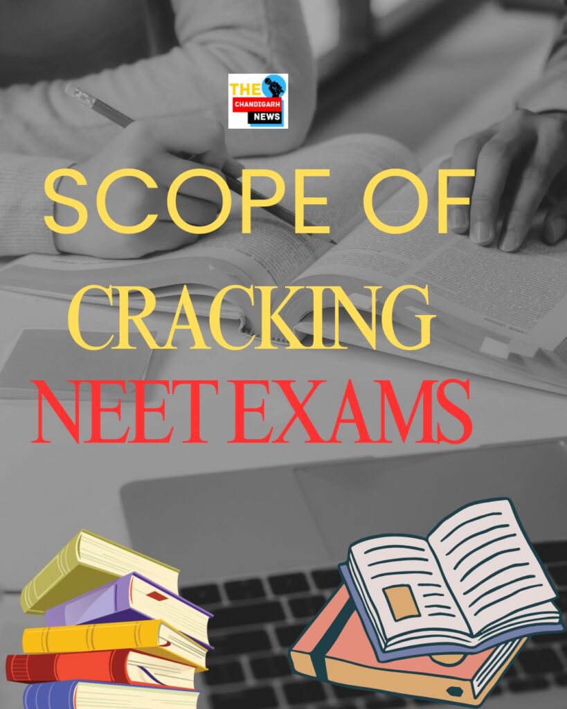  Scope of Cracking NEET Exams