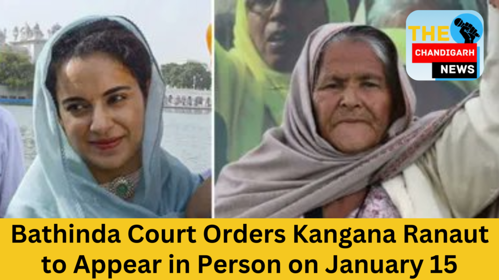 Defamation Case: Bathinda Court Orders Kangana Ranaut to Appear in Person on January 15