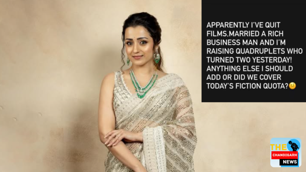 Trisha Krishnan Responds to Viral Rumours About Secret Marriage and Quitting Films